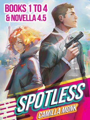 cover image of Spotless Series Boxed Set (Books 1 to 4 and Novella 4.5)